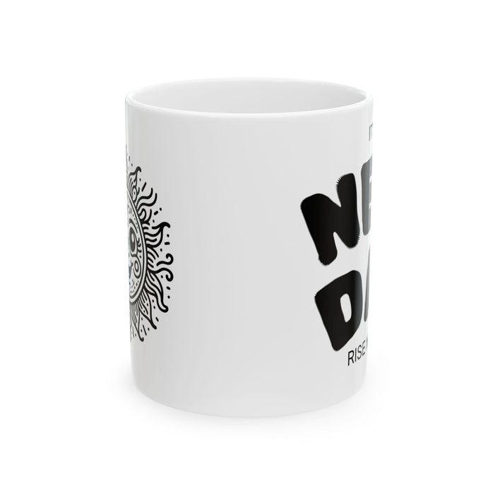 White Sunrise Ceramic Mug with black sun illustration and motivational text for morning coffee lovers