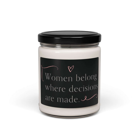 9oz Women Belong scented soy candle in glass jar with black lid and inspirational quote label